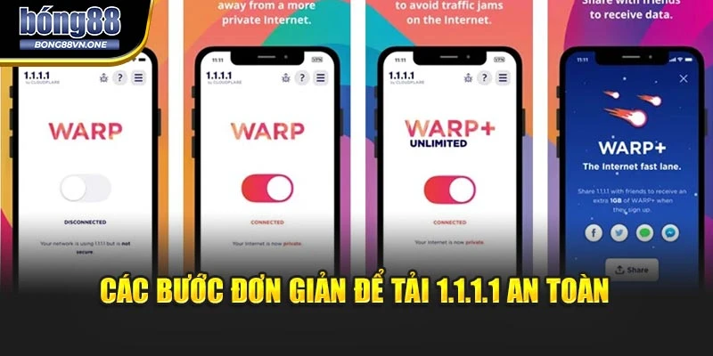 Các bước đơn giản để tải 1.1.1.1 an toàn