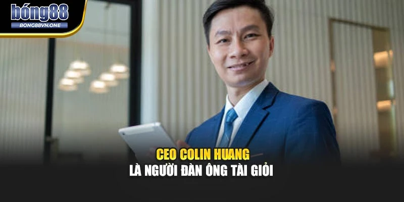 CEO Colin Huang là người đàn ông tài giỏi