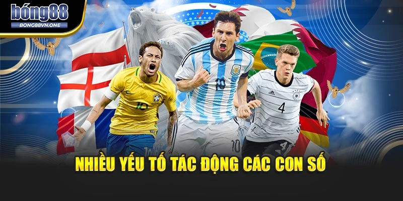 Nhiều yếu tố tác động các con số