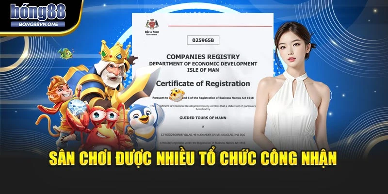Sân chơi được nhiều tổ chức công nhận